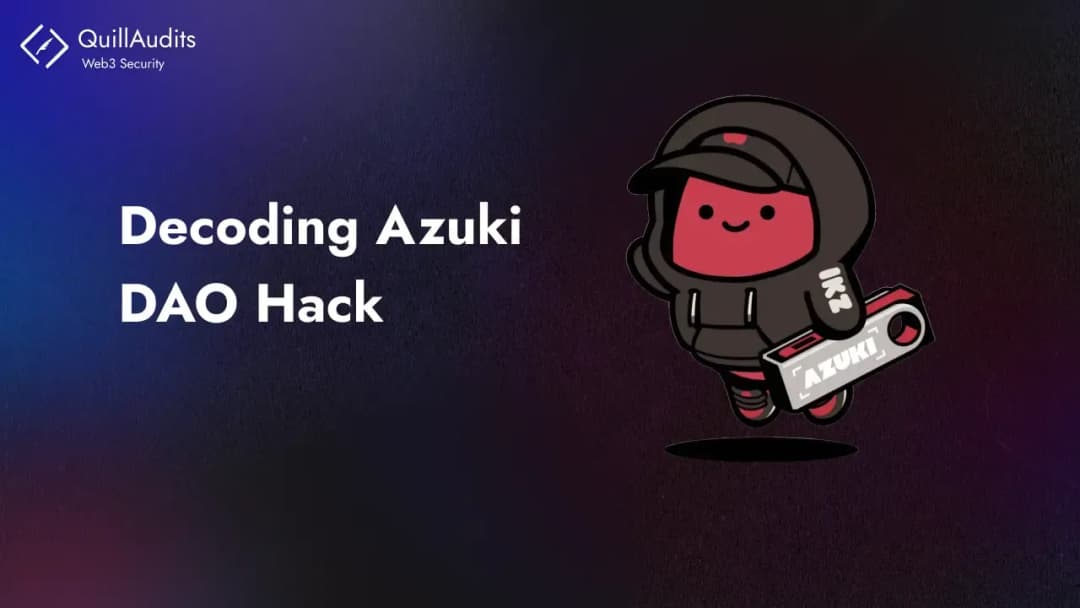 Decoding Azuki DAO Hack