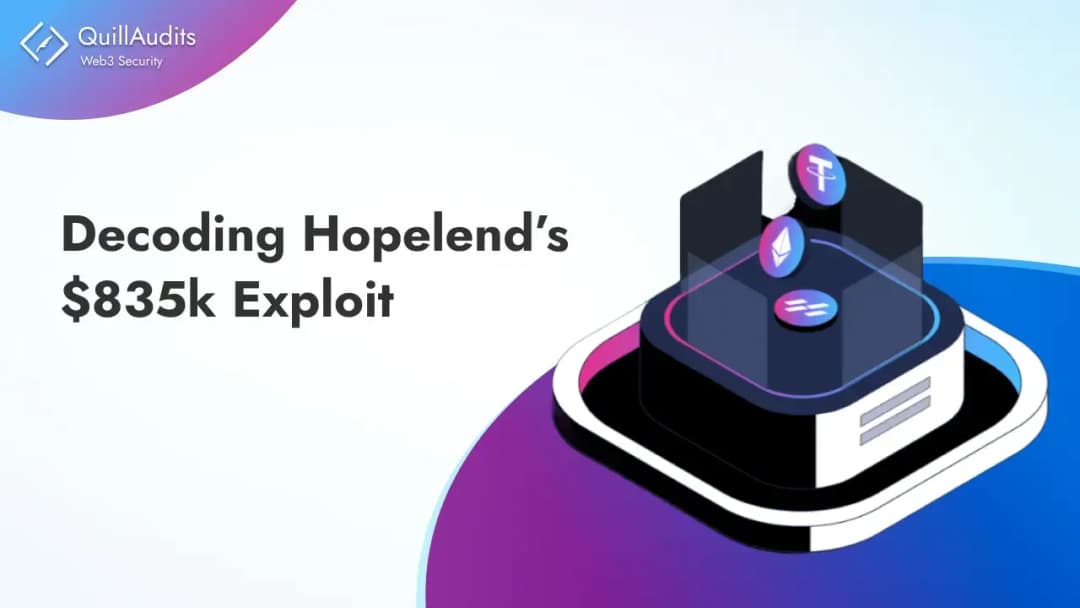 Decoding Hopelend’s $835k Exploit